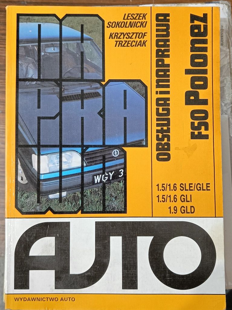 Polonez FSO Budowa Naprawa Polonez Caro FSO Truck Sam naprawiam 1993r
