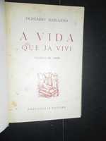 Olegário Mariano);A Vida Que Já Vivi-Páginas De Amor