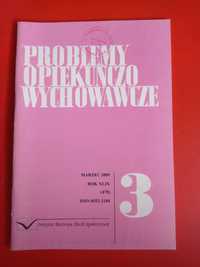 Problemy opiekuńczo-wychowawcze, nr 3/2009, marzec 2009