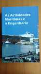 As Actividades Marítimas e a Engenharia