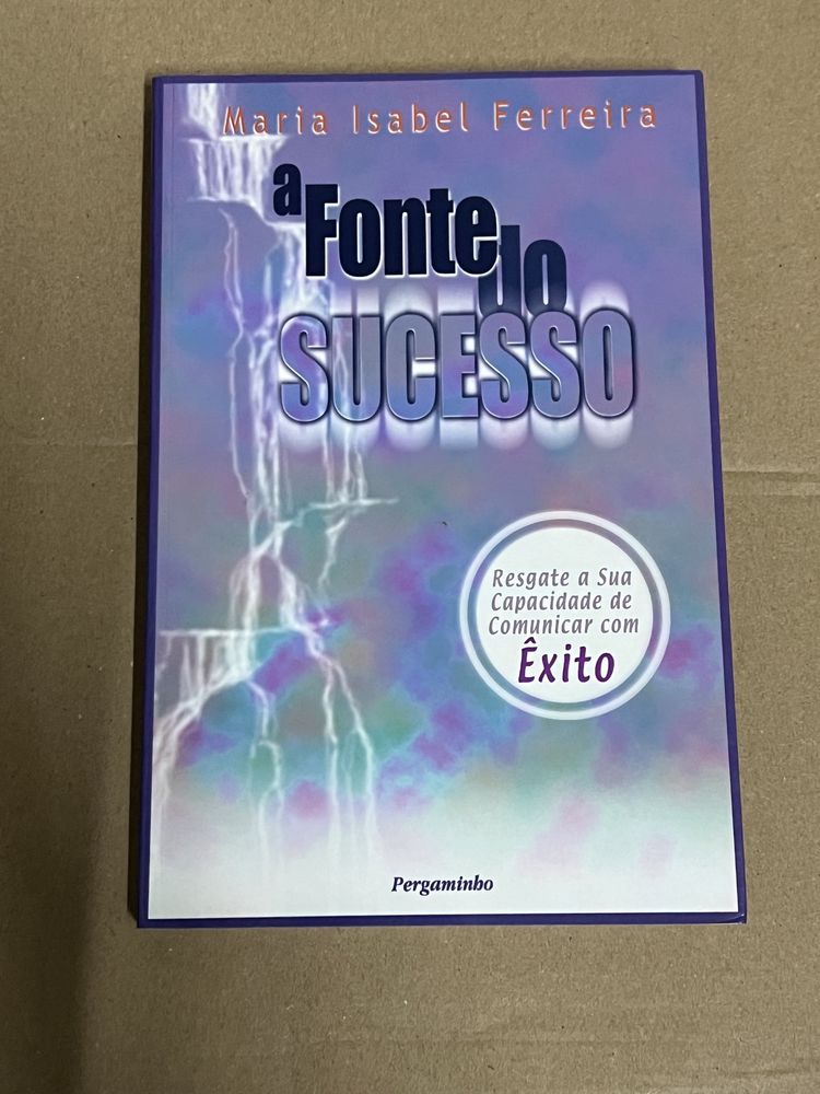 A fonte do sucesso