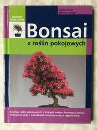 Bonsai z roślin pokojowych - H. Stahl , H. Ruger