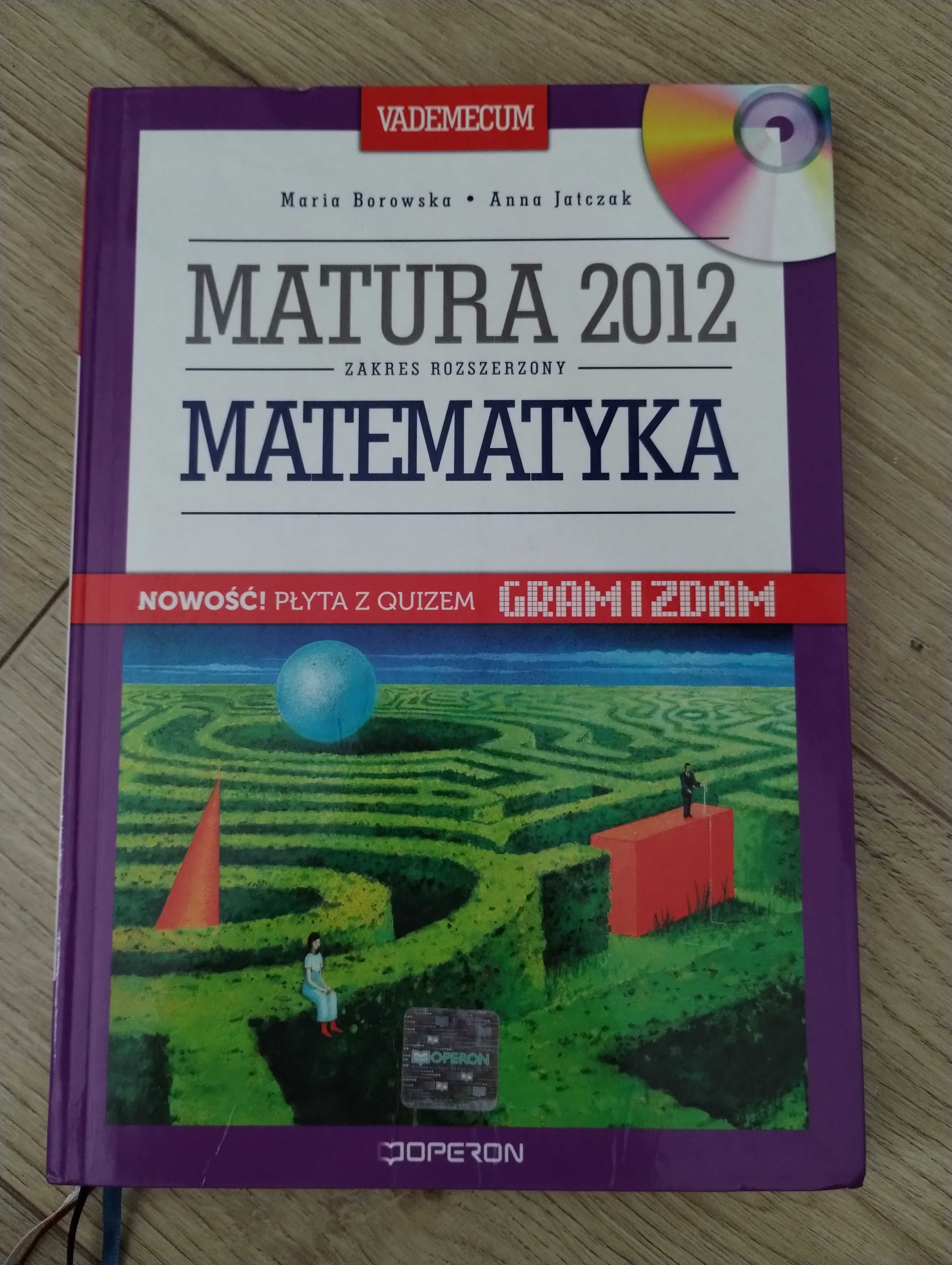 Matura 2012 zakres rozszerzony matematyka vademecum