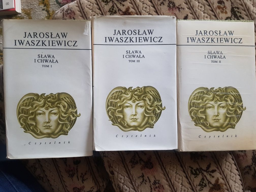 Jarosław Iwaszkiewicz Sława i Chwała t.I - III Czytelnik 1978