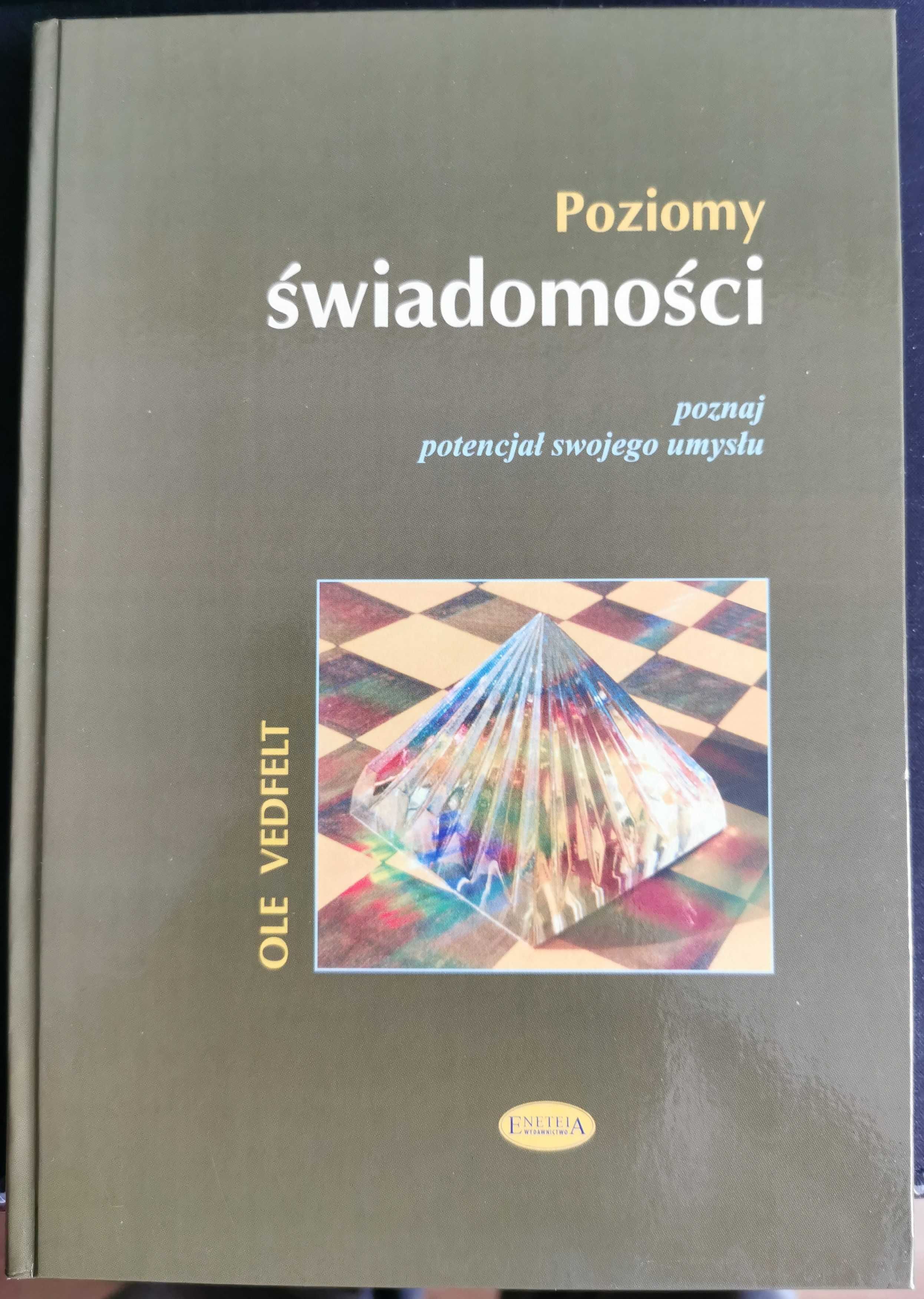 Poziomy świadomości, Ole Vedfelt