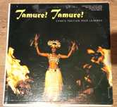 The Punaauia Serenaders - Tamure! Tamure! Tahiti Dance Music WINYL
