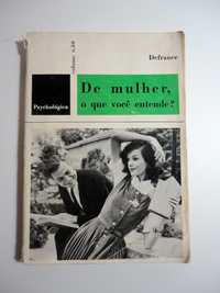 "De Mulher, O Que Você Entende?" (Defrance)