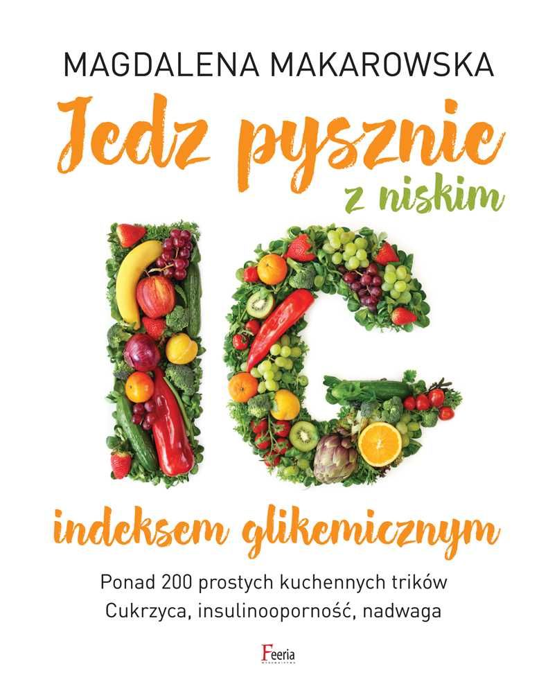 # Jedz pysznie z niskim indeksem glikemicznym