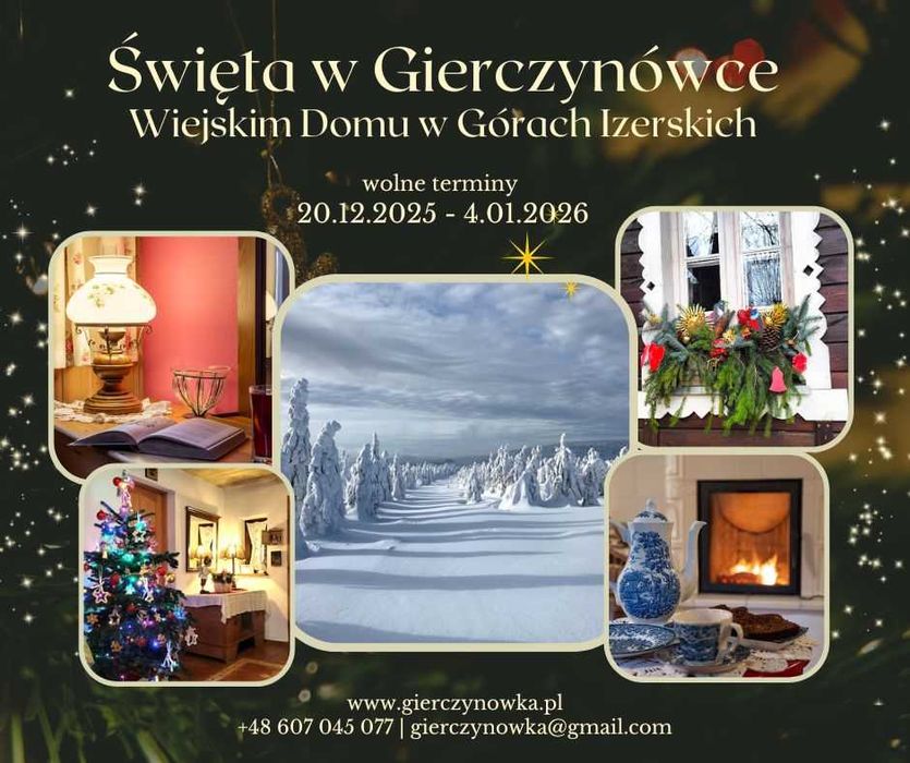 Święta / Sylwester / Wiejski dom w Górach Izerskich / Gierczynówka
