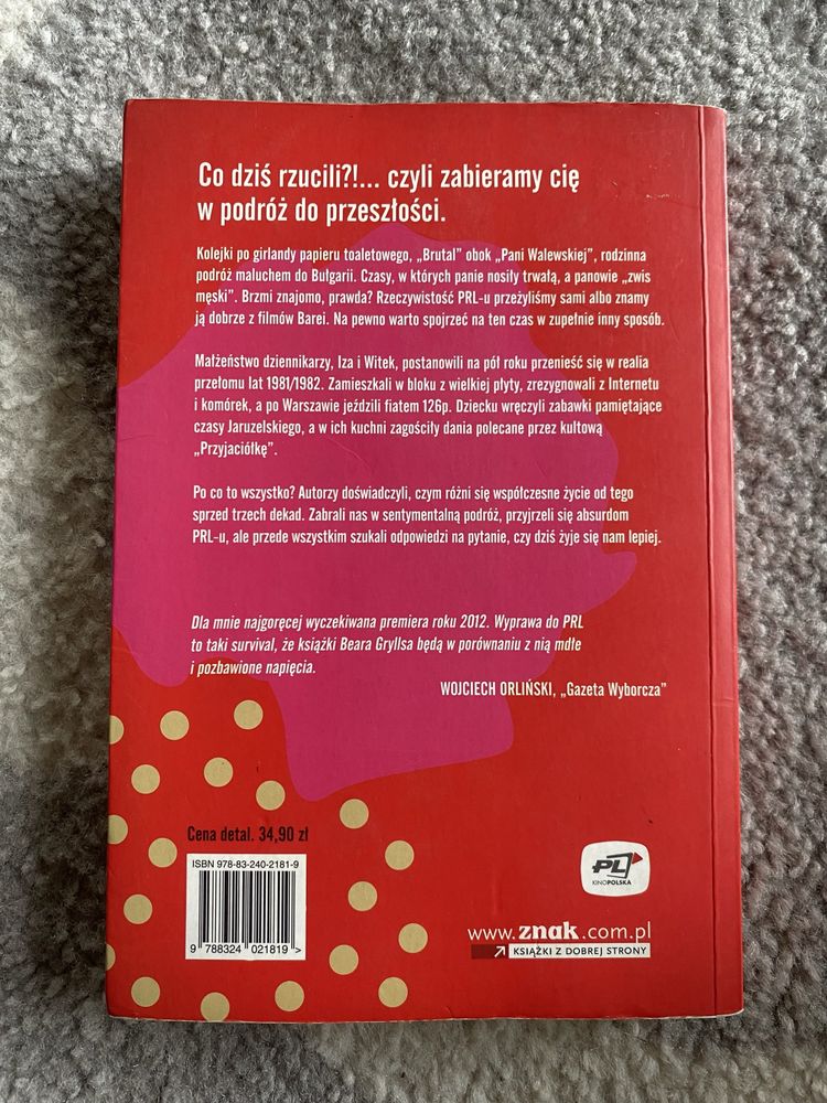 Izabela Meyza Witold Szabłowski Nasz mały PRL