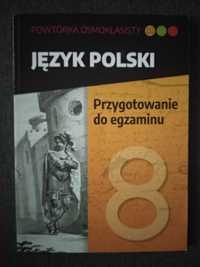 Język polski przygotowanie do egzaminu 8
