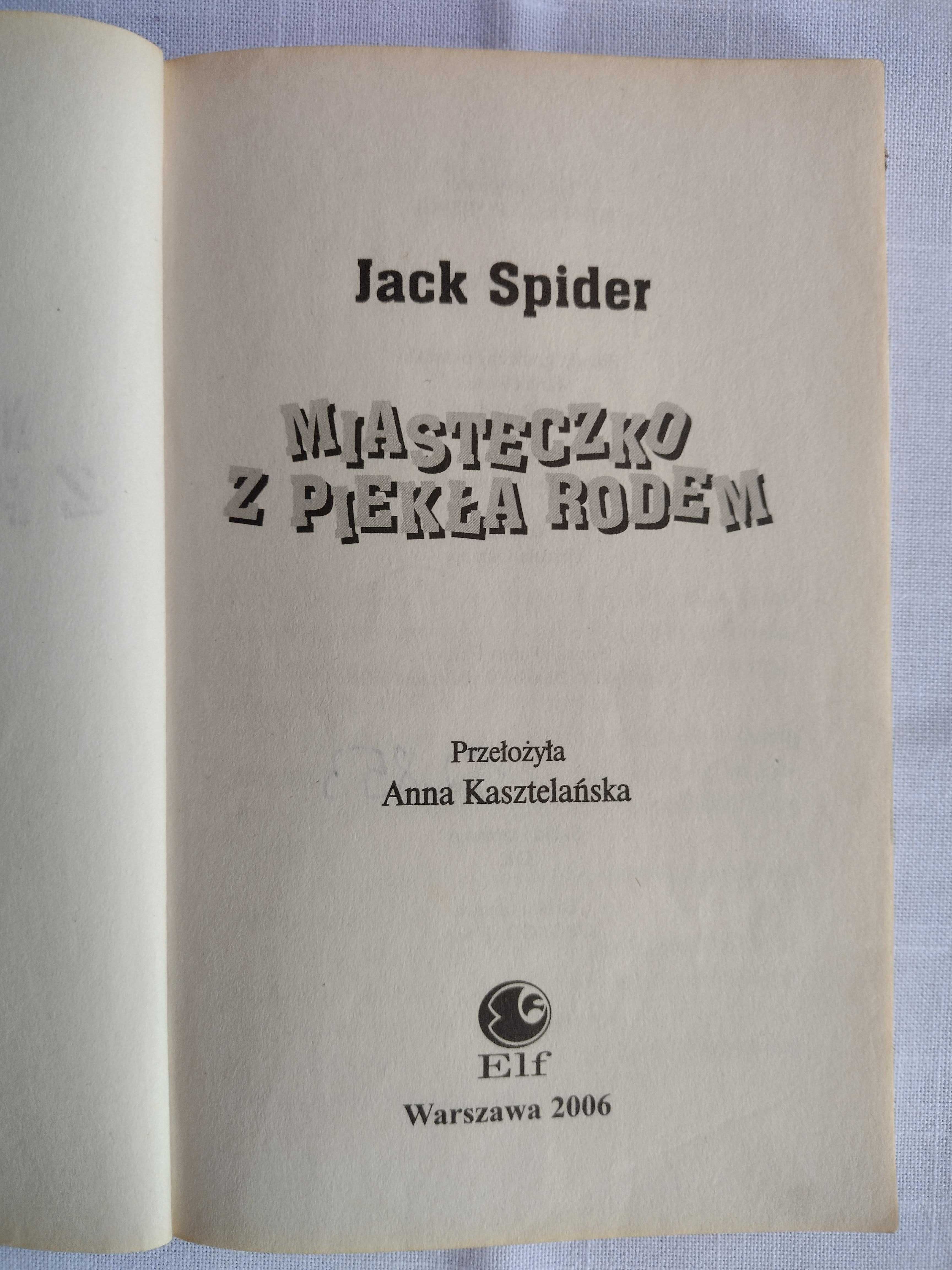 Jack Spider - Miasteczko z piekła rodem: Żabia zupa