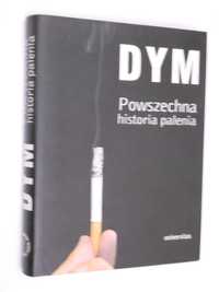 Dym powszechna historia palenia