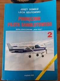 Podręcznik pilota samolotowego Szutowski Domicz  Wyd. Piąte