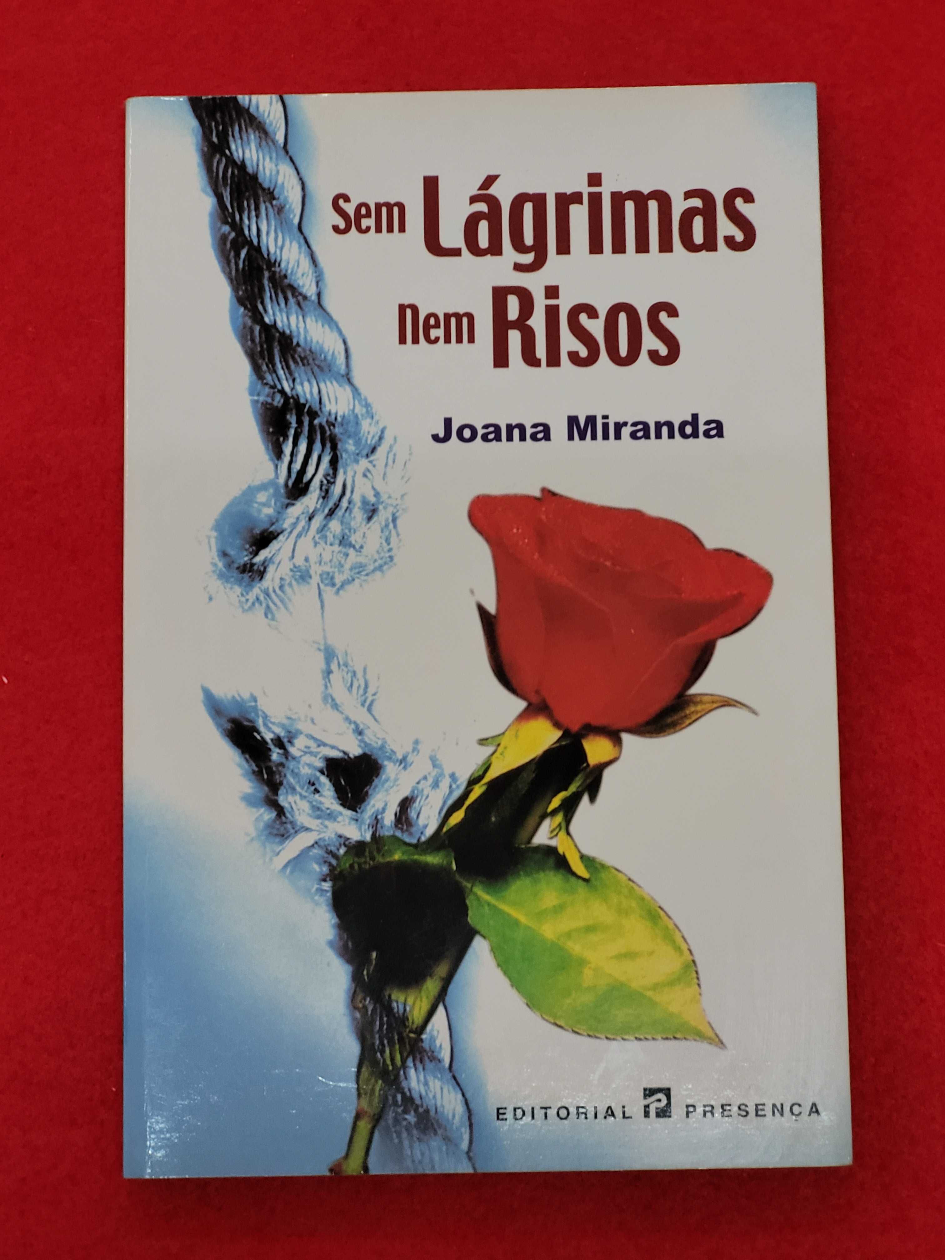 Sem Lagrimas Nem Risos- Joana Miranda