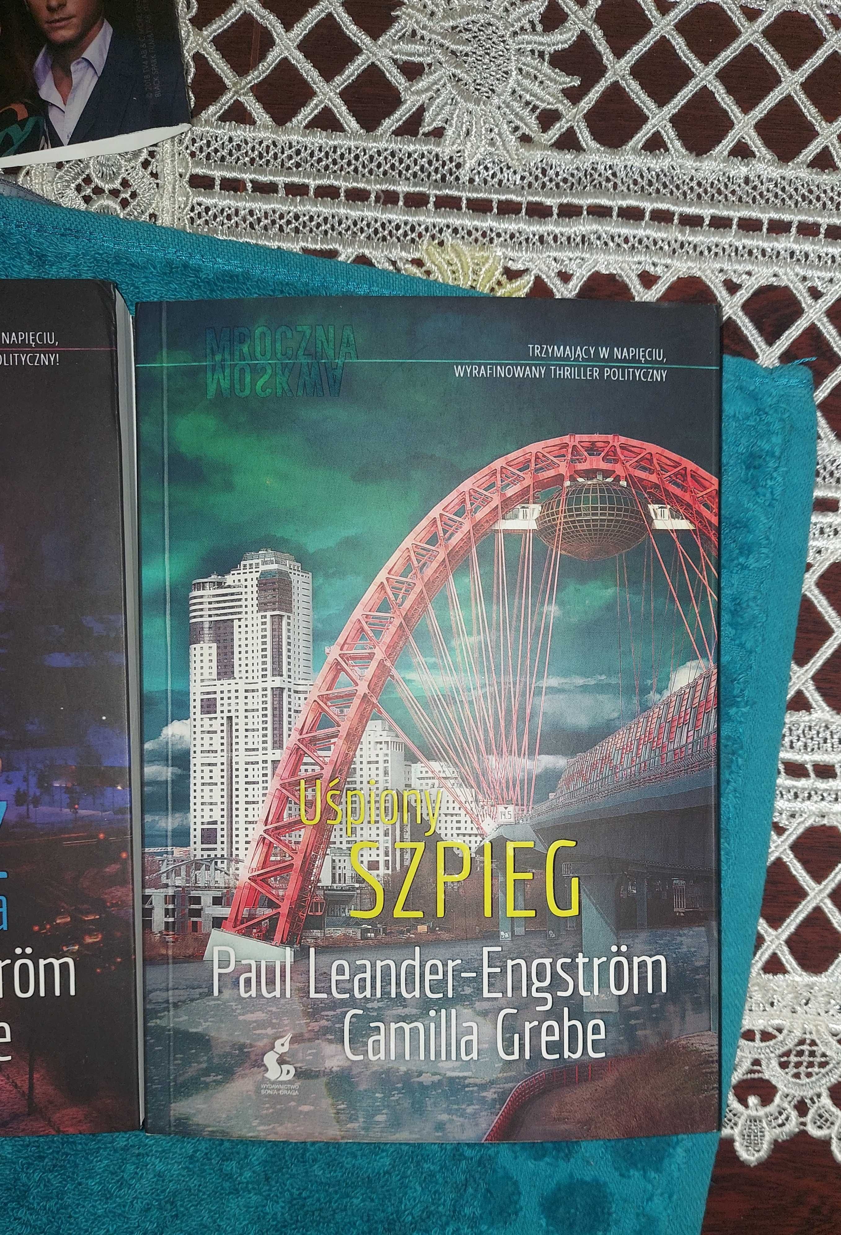 Trylogia"Mroczna Moskwa"3 szt,Paul Leander-Engstrom,Camilla Grebe