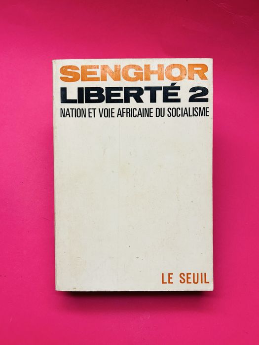 LÉOPOLD SÉDAR SENGHOR - LIBERTÉ II