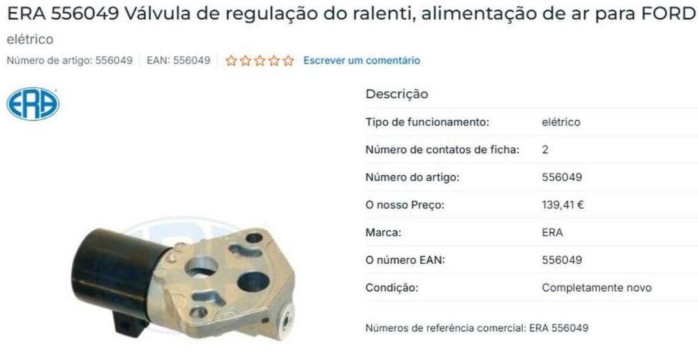 Valvula regulação ralenti ERA 556049A Ford Fiesta e Mondeo