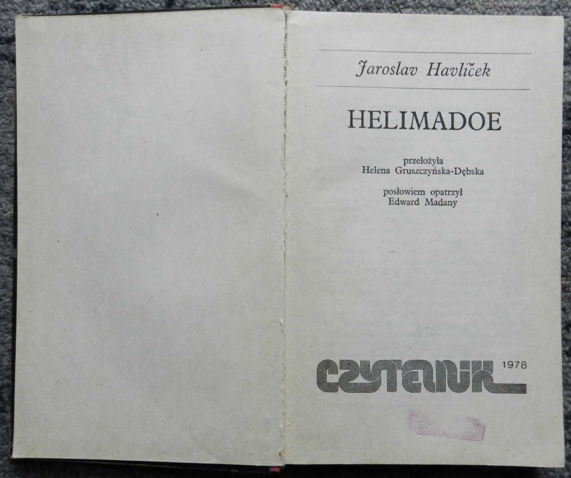 Havlicek Jaroslav - Helimadoe