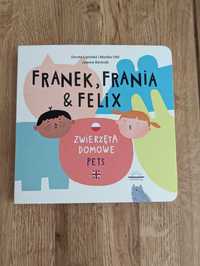 Franek, Frania, Felix zwierzęta domowe Pets