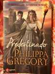 Predistinado de Philipps Gregory