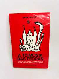 A Teimosia das Pedras - Vera Milet