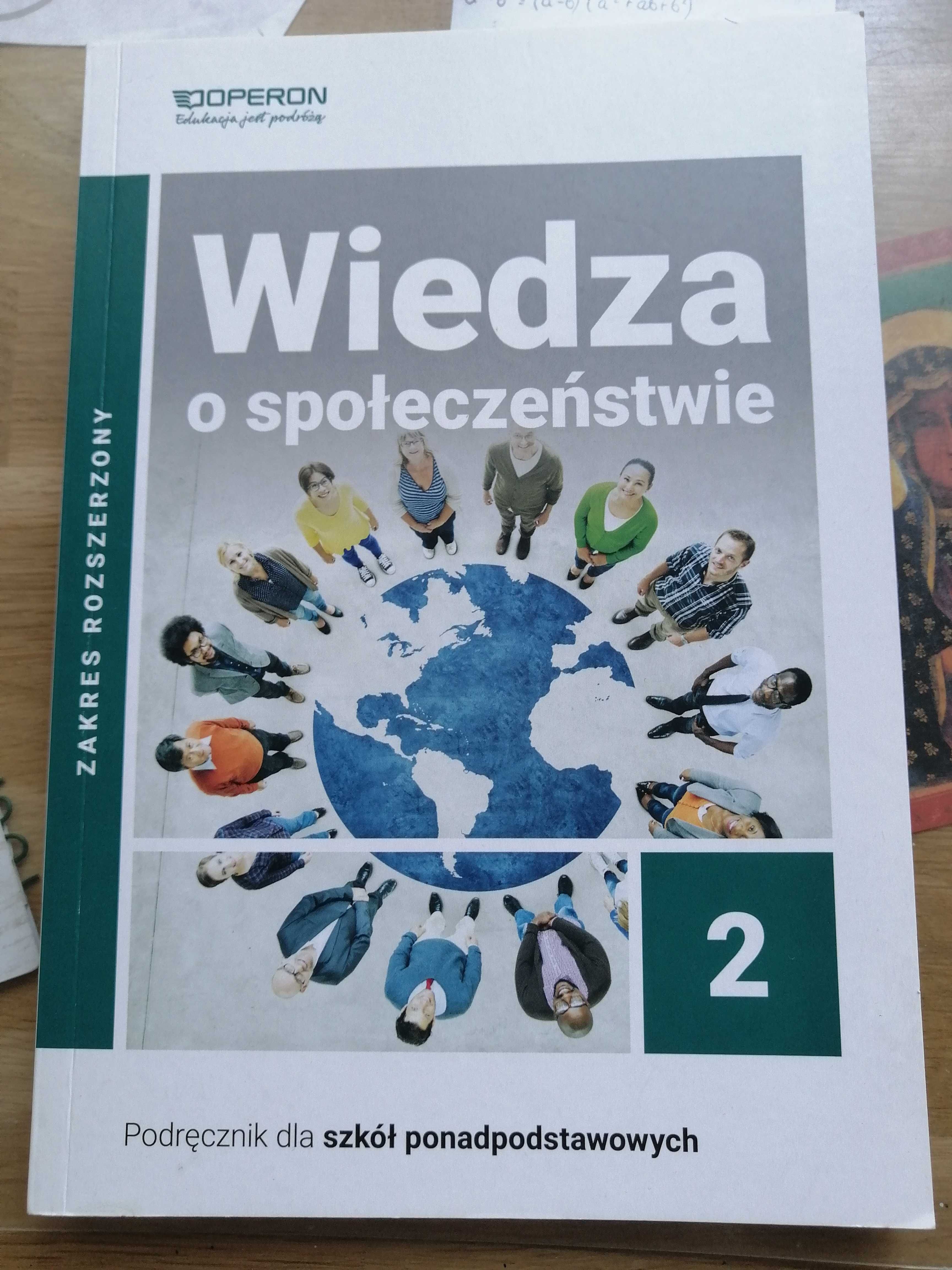 Podręcznik  ,, Wiedza o społeczeństwie" Operon, kl. 2 liceum i tech.