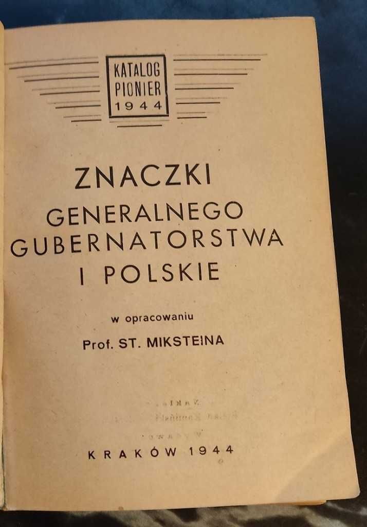 Katalog filatelistyczny Pionier 1944 Znaczki GG i Polskie