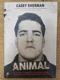 Animal: história do português assassino mais temido pela Máfia