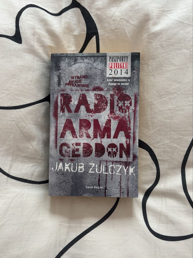 Jakub Żulczyk „Radio Armageddon”