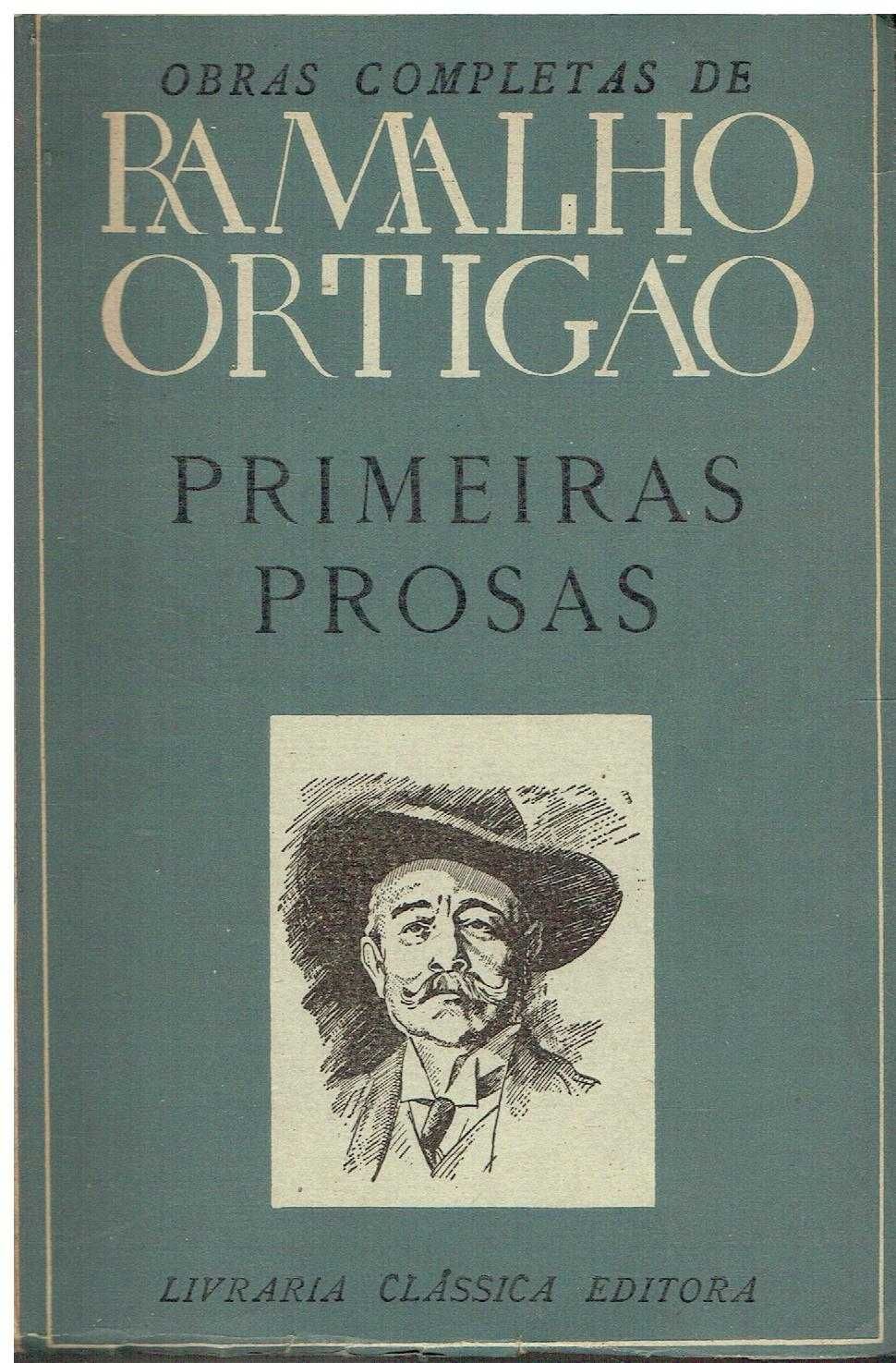 4266

Primeiras Prosas
de Ramalho Ortigão