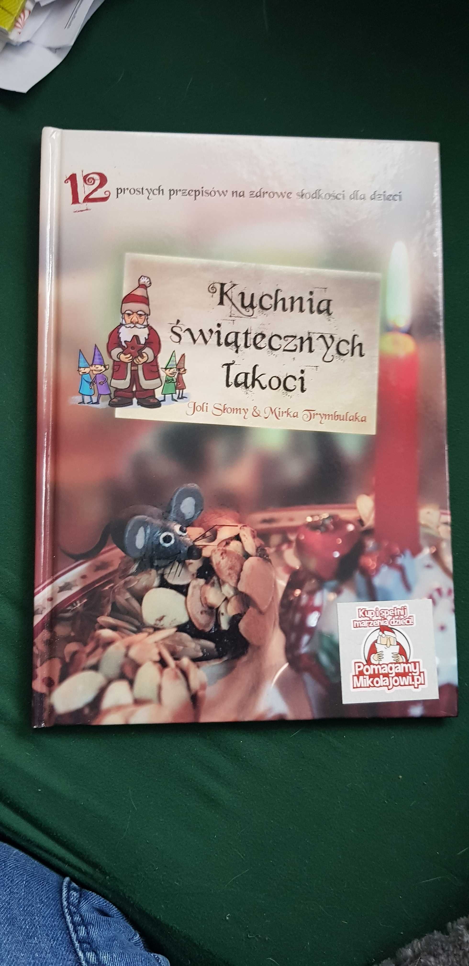 Kuchnia świątecznych łakoci