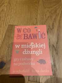 Książka „Zabawy w miejskiej dżungli”