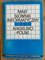Mały Słownik Informatyczny Angielsko-Polski