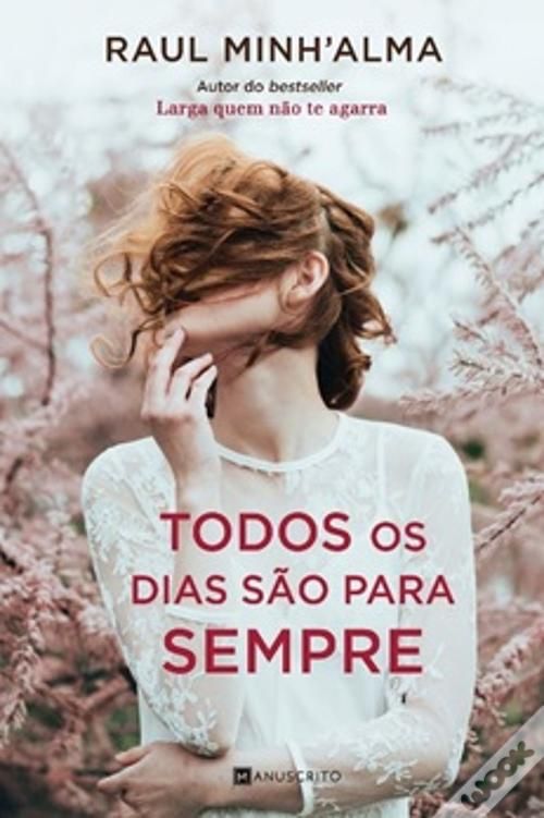 Livro Todos os dias são para sempre