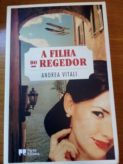 Livro: "A Filha do Regedor", de Andrea Vitali