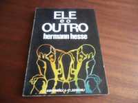 "Ele e o Outro" de Hermann Hesse - 2ª Edição de 1979