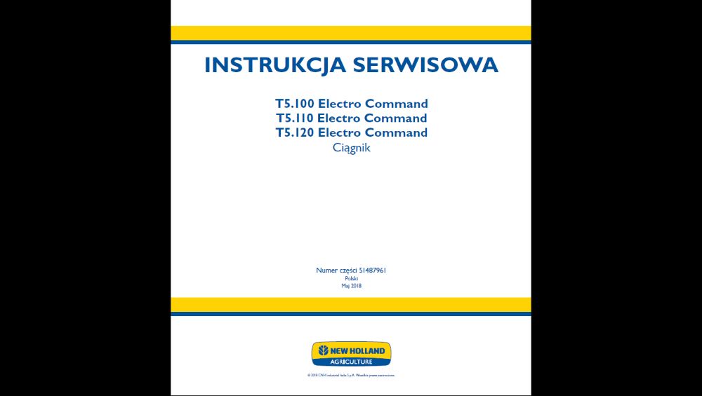 New Holland t5 .100, t5.110, t5.120 ec instrukcja napraw po Polsku!