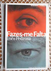 Fazes-me Falta de Inês Pedrosa