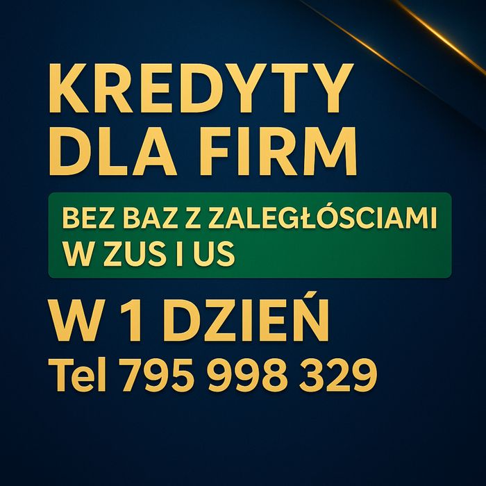 Bez odmowy kredyty dla firm