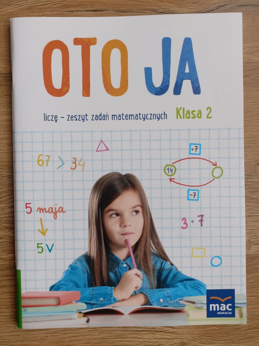 Liczę- zeszyt zadań matematycznych klasa 2 OTO JA