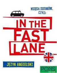 Księga idiomów, czyli: In the fast lane w.2 - praca zbiorowa