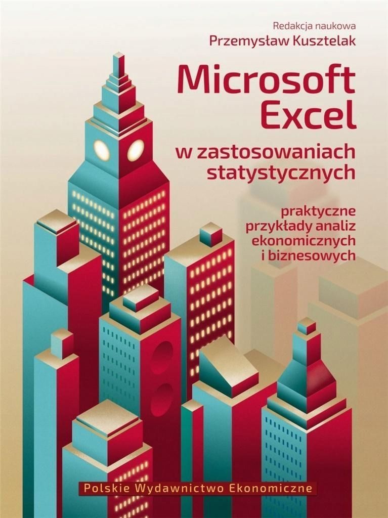 Microsoft Excel W Zastosowaniach Statystycznych