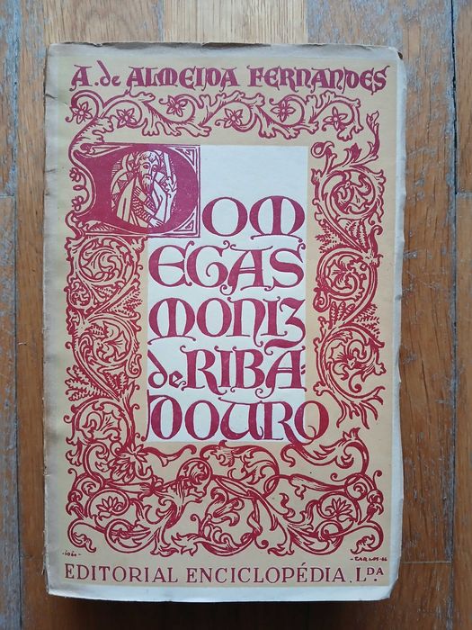 Dom Egas Moniz de Ribadouro - A. de Almeida Fernandes