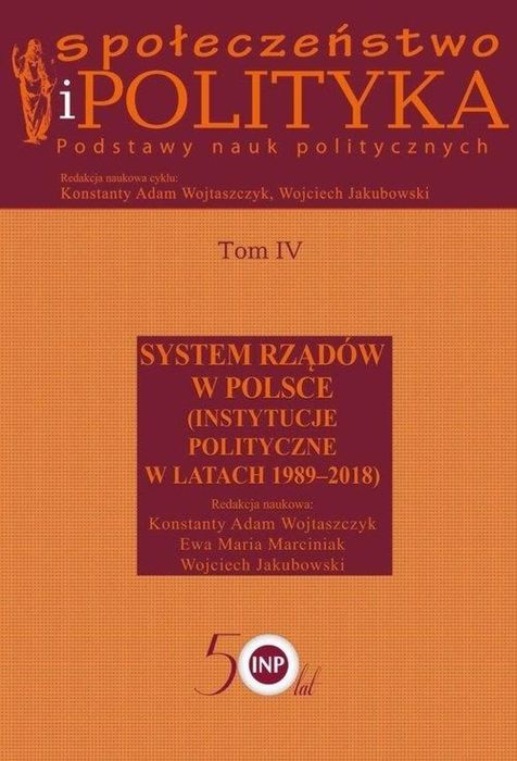 Społeczeństwo i polityka. Podstawy nauk polit. T.4 ASPRA Konstanty