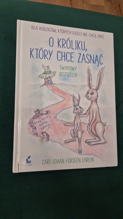 "O króliku, który chce zasnąć" Carl-Johan Forseén Ehrlin