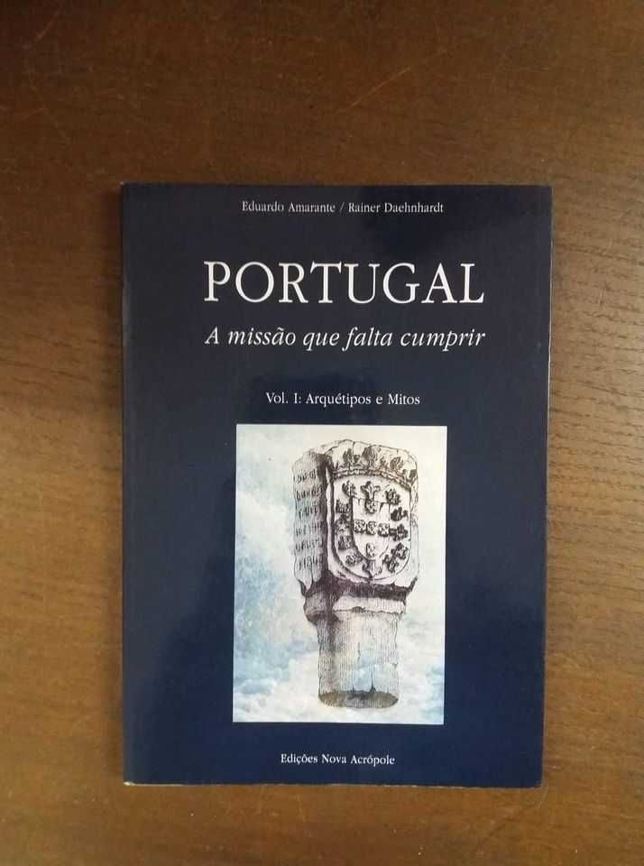 Portugal a missao que falta cumprir vol. 1