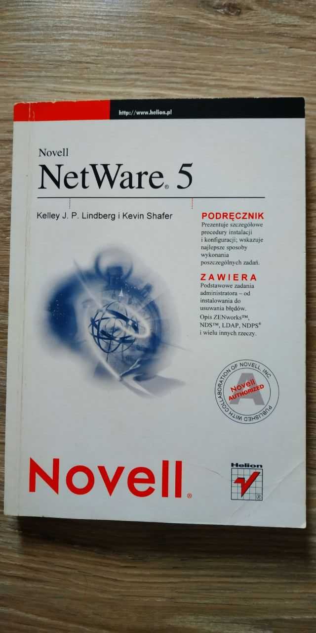 "Novell NetWare 5" Kelley J.P. Lindberg, Kevin Shafer