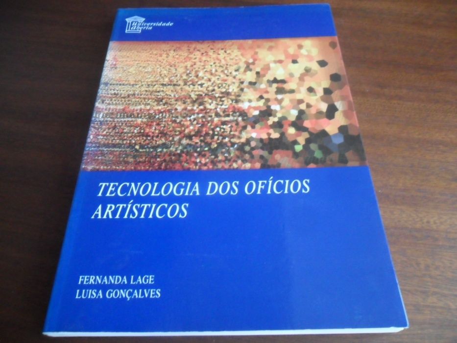 "Tecnologia dos Ofícios Artísticos" de Fernanda Lage e Luísa Gonçalves