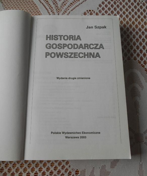 Historia gospodarcza powszechna Jan Szpak, 2003